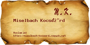 Miselbach Kocsárd névjegykártya